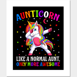 Aunticorn Like A Normal Aunt Only More Awesome Unicorn Posters and Art